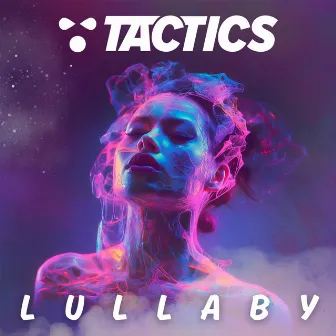 Lullaby by TACTICS