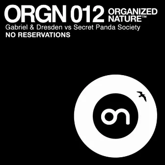 No Reservations by Secret Panda Society