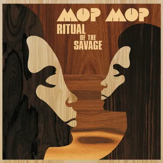 Ritual of the Savage by Mop Mop