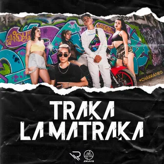 Traka la Matraka by DJ Ruido