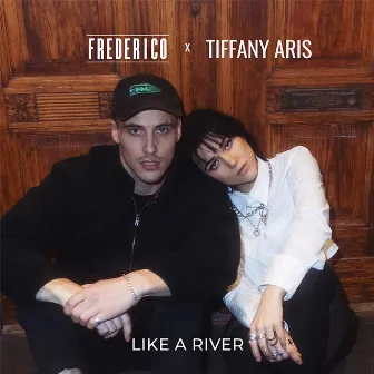 Like A River by Tiffany Aris