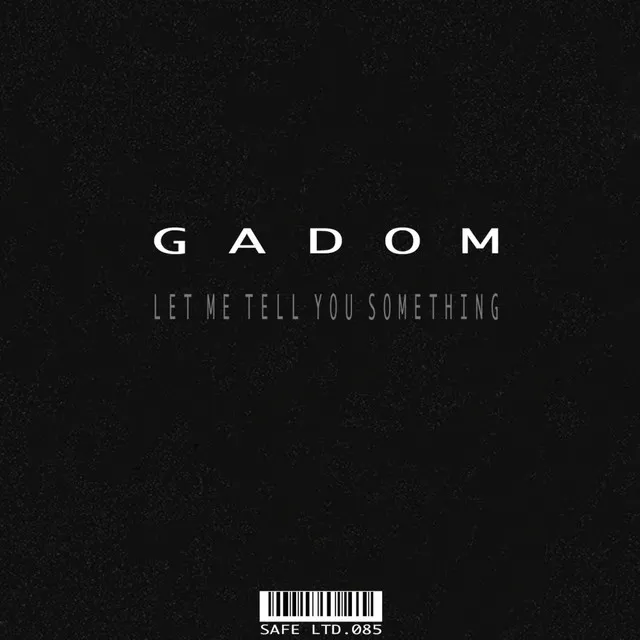 Let Me Tell You Something - Extended Mix