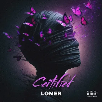 Certified Loner by Jay Nine 5