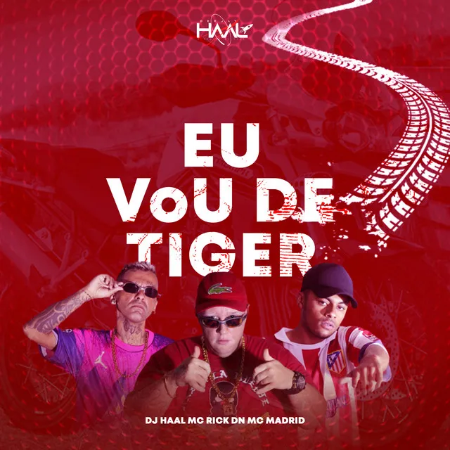 Eu Vou de Tiger