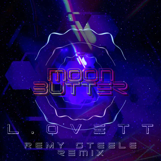 Moon Butter - Remy Steele Remix