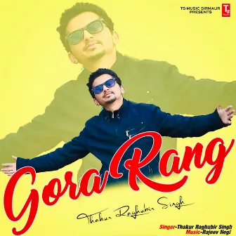 Gora Rang by Rajeev Negi