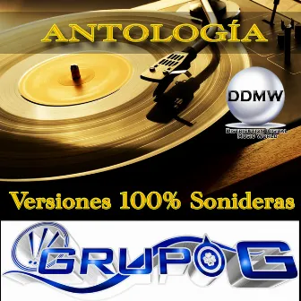 Antologia, Versiones 100% Sonideras by Grupo G