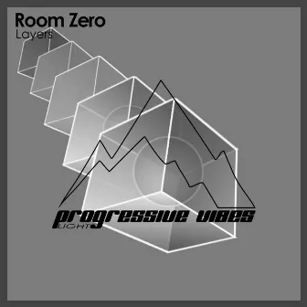 Layers by Room Zero