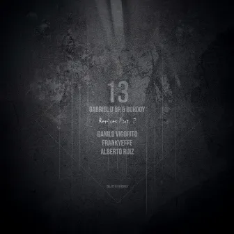 13 Remixes (Part.2) by Gabriel D'Or