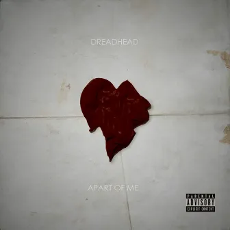 Apart of Me by Dreadhead