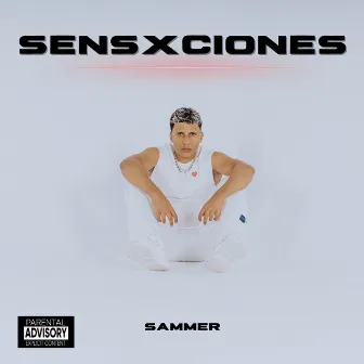 SENSXCIONES by Sammer