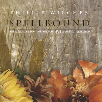 Spellbound by Phillip Wilcher