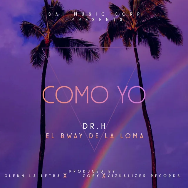 COMO YO (Glenn La Letra, Dr H, Dj Coby)