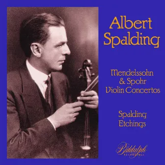 Albert Spalding plays Mendelssohn & Spohr violin concerto by André Benoist