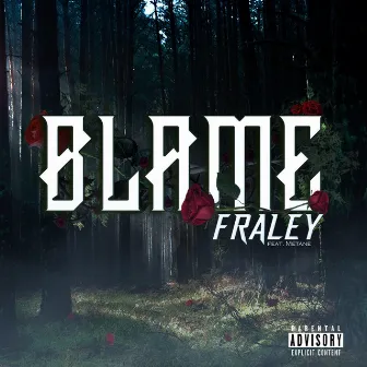 Blame by Fraley