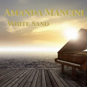 White Sand by Amanda Mancini