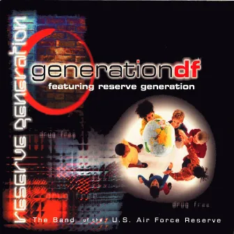 Generation DF by Band Of The US Air Force Reserve