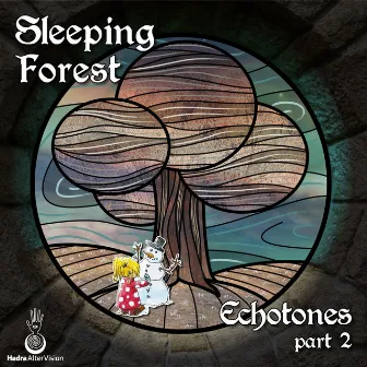 Echotones, Pt. 2 by Sleeping Forest