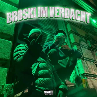 Broski im Verdacht by C0zy0mar