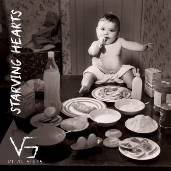 Starving Hearts by Vital Signs