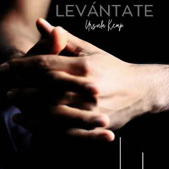 Levántate by Ursula Kemp