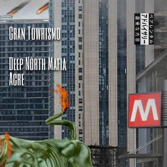 Gran Towrismo by Deep North Mafia