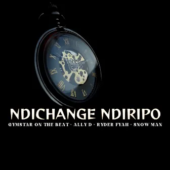 Ndichange Ndiripo by Gymstar On The Beat