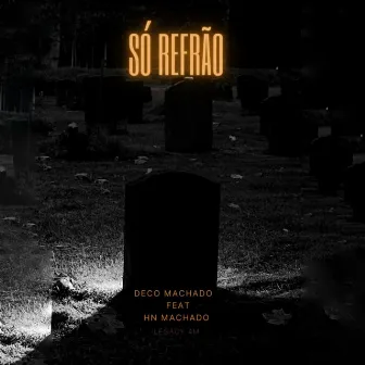 Só Refrão by Deco Machado