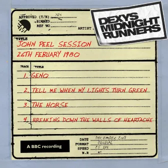 John Peel Session [26th February 1980, rec 26/2/80 tx 13/3/80] by Dexys Midnight Runners