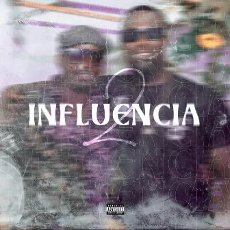 Influencia 2 by DJ DARIIOFOX