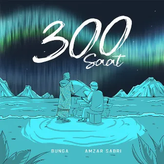 300 Saat by Bunga