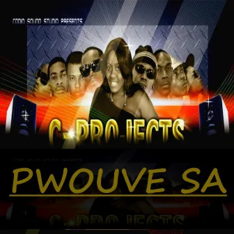 Pwouve Sa - Single by C-Projects