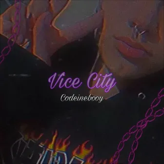 Vice City by codeinebooy