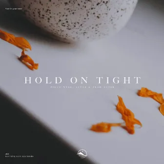 Hold on Tight by ASTIR