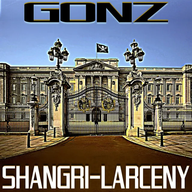 Shangri-Larceny