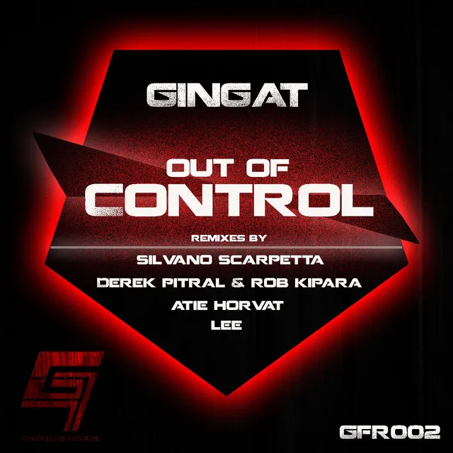 Out of Control - Derek Pitral & Rob Kipara Remix