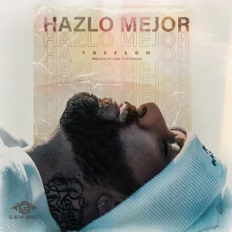 HAZLO MEJOR by Unknown Artist