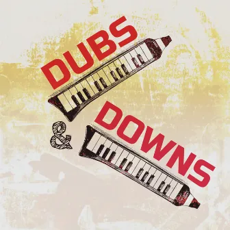 Dubs & Downs by Kabanjak