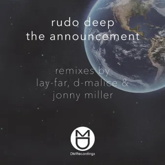 The Announcement by Rudo Deep