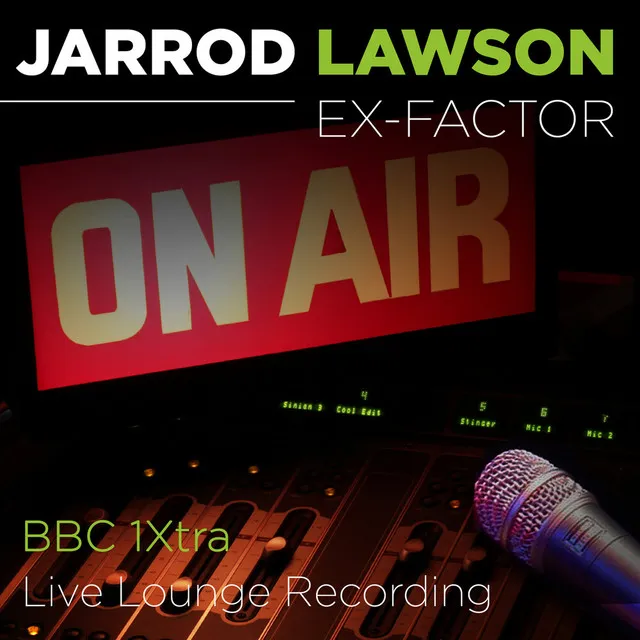 Ex-Factor - BBC 1Xtra Live Lounge Recording