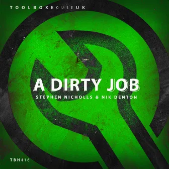 A Dirty Job by Stephen Nicholls