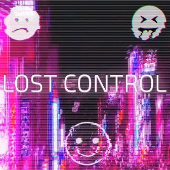 Lost Control by FINIVOID