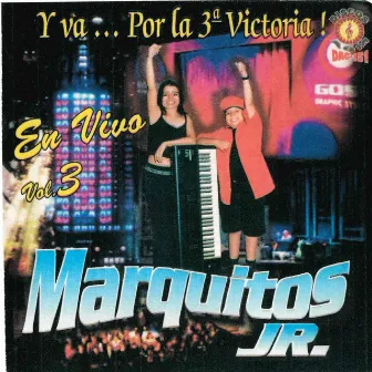 Y Va...Por la 3a Victoria by Marquitos Jr.