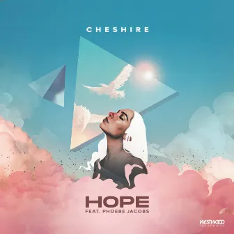 Hope by Cheshire