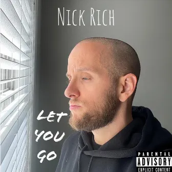 Let You Go by Nick Rich