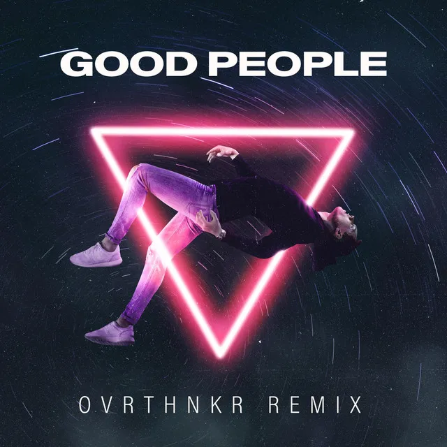 Good People (Ovrthnkr Remix)