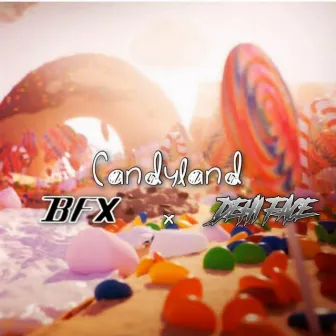 Candyland by BFX