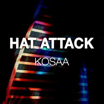 Hat Attack by Kosaa