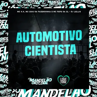 Automotivo Cientista by DJ LELLIS