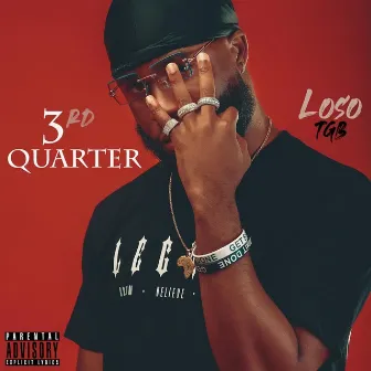 3rd Quarter by Loso TGB